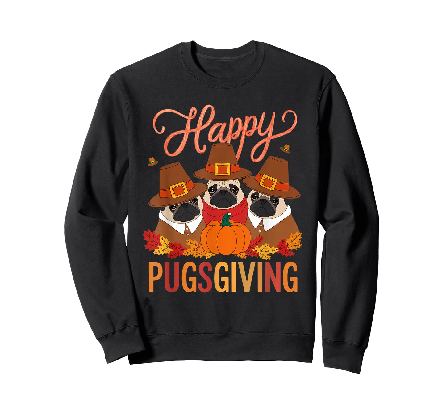 Thanksgiving Happy Pugsgiving Funny Pug Dog Owners T-Shirt