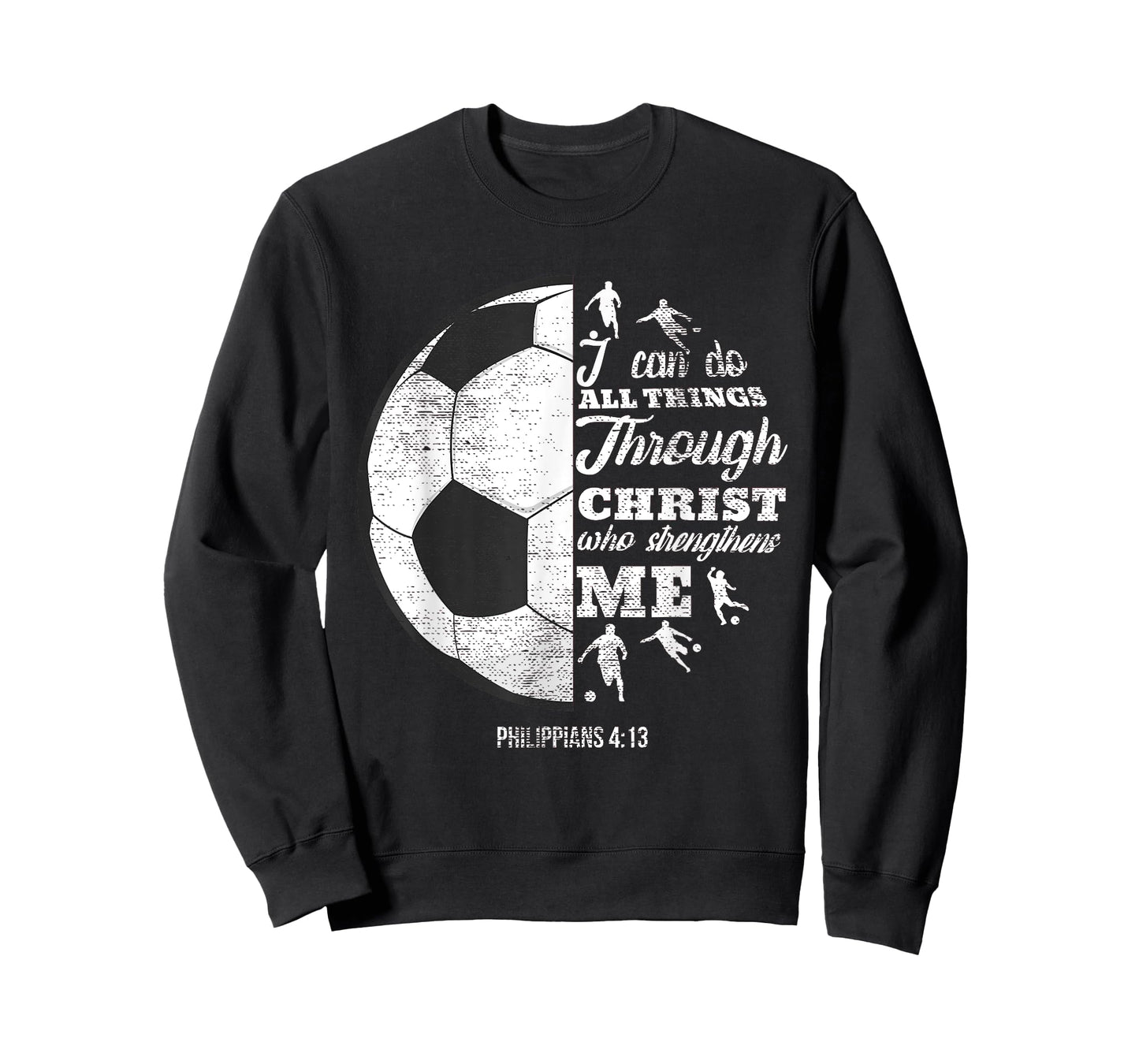 Christian Soccer Football Player Saying Gifts Men Women Kids T-Shirt