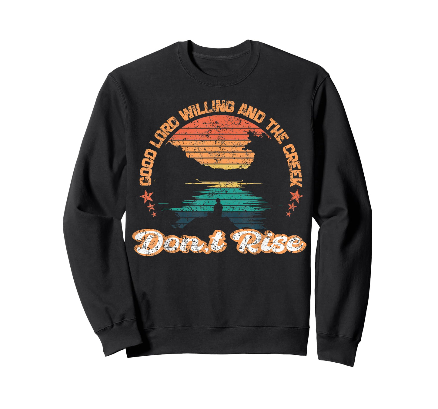 Funny Good Lord Willing and the Creek Don't Rise Unisex-Adults Black Small T-Shirt