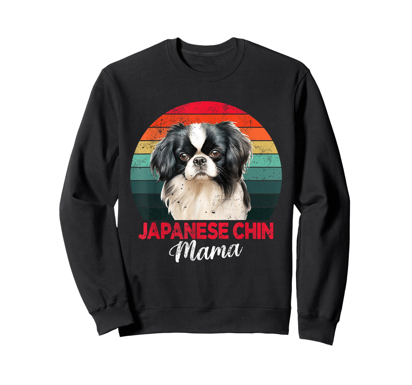 Japanese Chin Mama Dog Mom Owner Funny Womens Gift T-Shirt