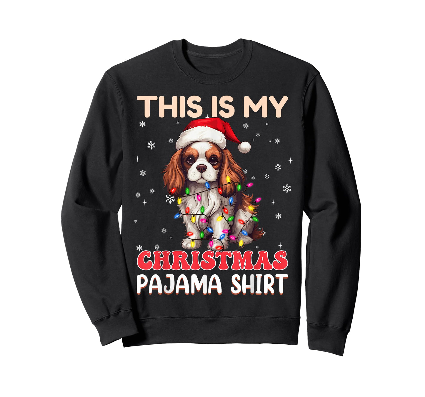 My Christmas Pajama Cavalier King Charles Spaniel Dog T-Shirt for Men Women Kids
