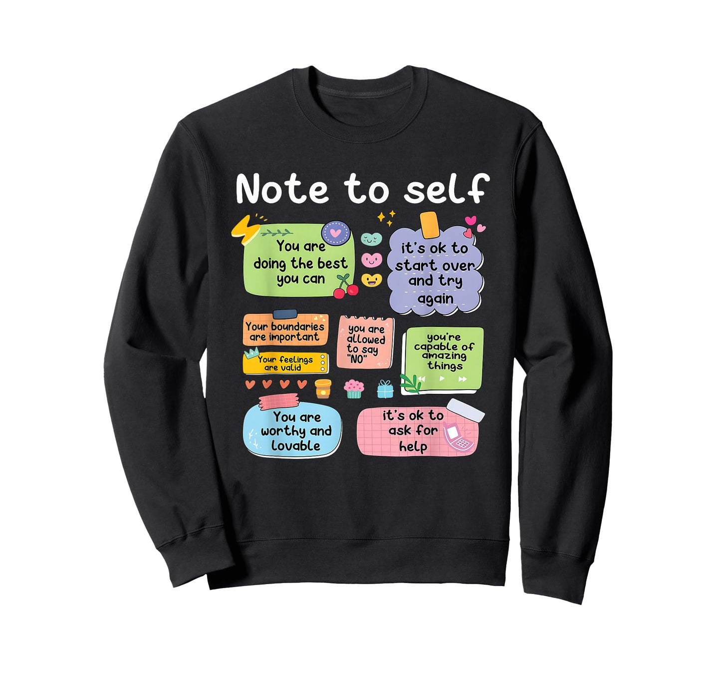 Note to Self You are Doing The Best You Can T-Shirt