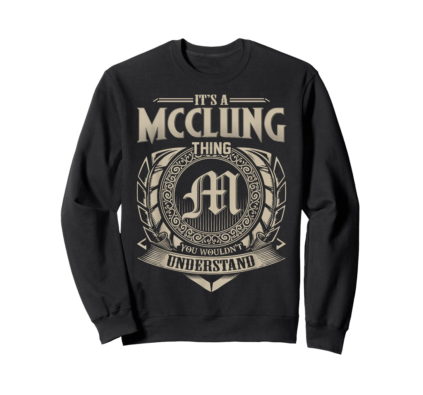 It's A MCCLUNG Thing You Wouldn't Understand Name Vintage T-Shirt
