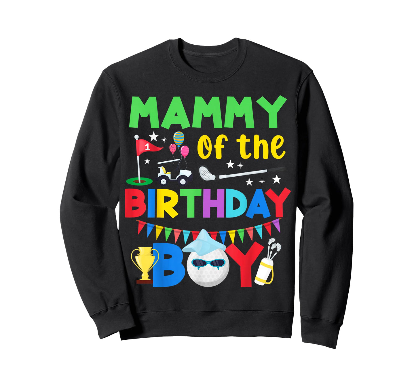 Golf Birthday Boy Party with Ball Cart Trophy for Mammy T-Shirt