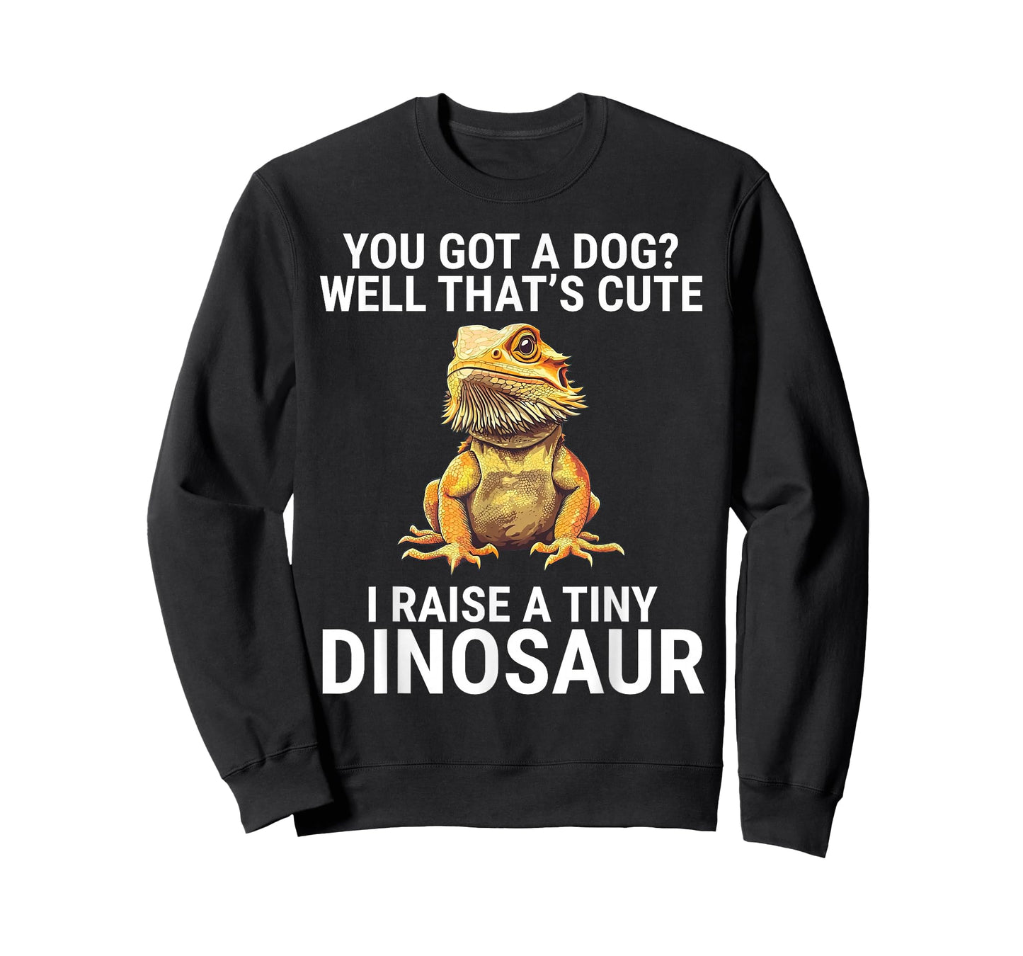 I Raise A Tiny Dinosaur Funny Bearded Dragon T-Shirt