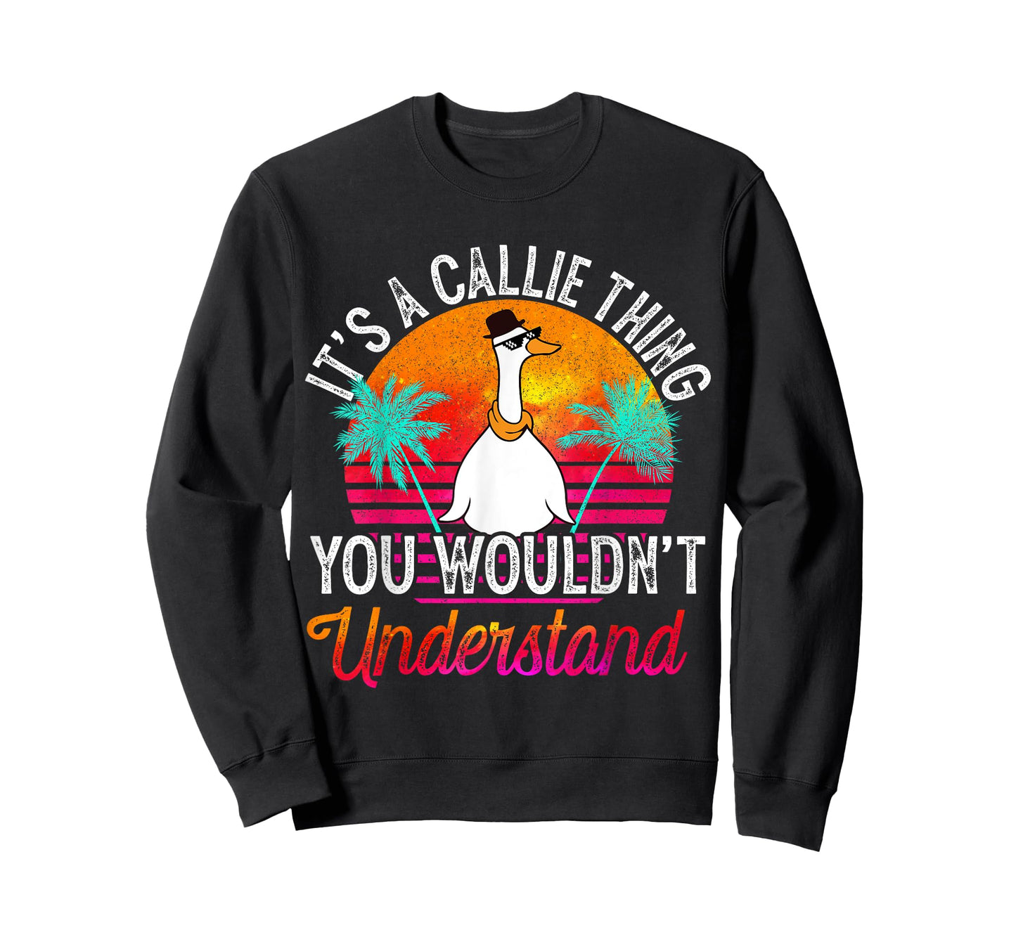 It's A Callie Thing You Wouldn't Understand Funny Callie T-Shirt