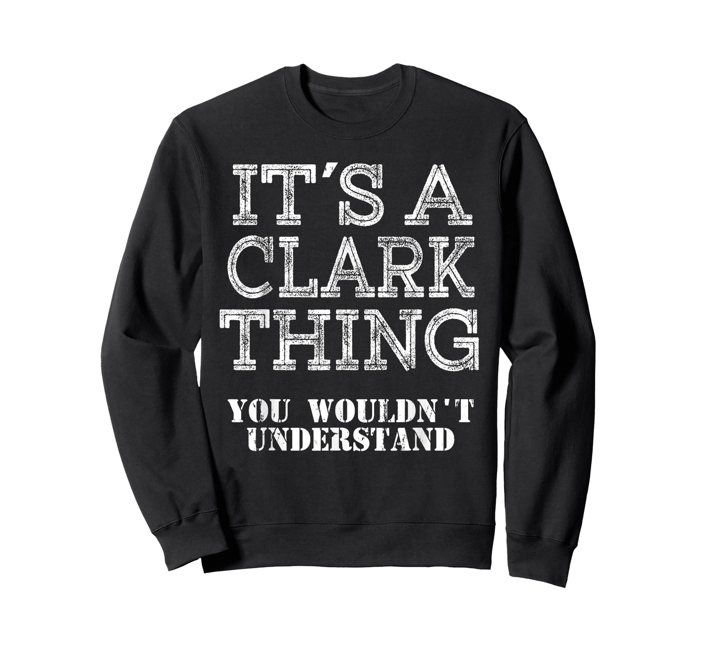 Its A Clark Thing You Wouldnt Understand Matching Family T-Shirt