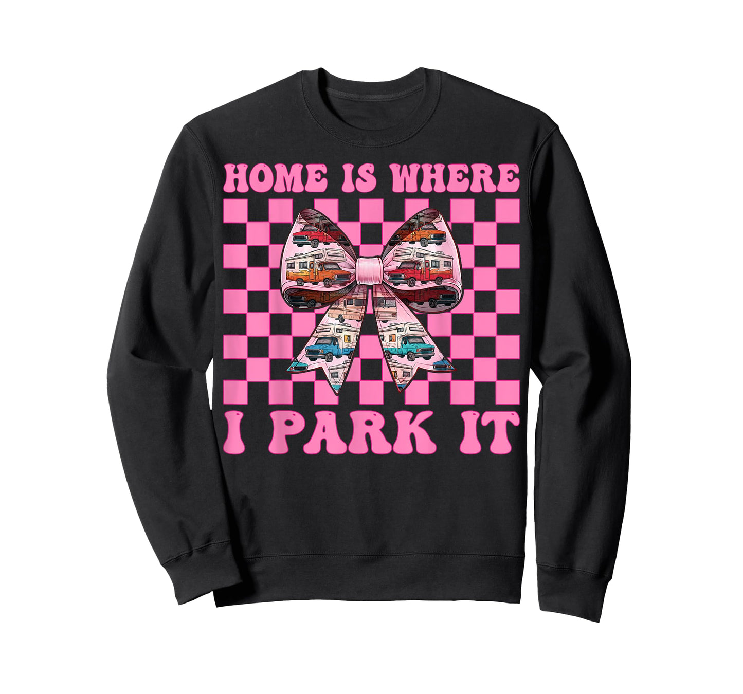 RV Camping Camper Motorhome Girl Mom Home is Where I Park It T-Shirt