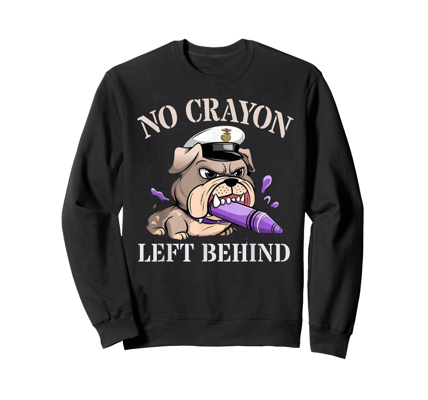 Funny NO CRAYONS LEFT BEHIND Soldier Squad Military Proud T-Shirt