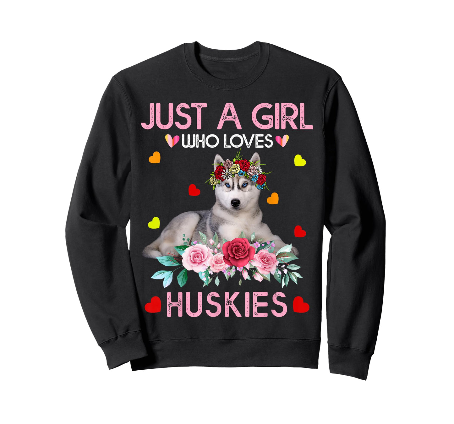 Husky Dog Shirt For Women Just A Girl Who Loves Huskies T-Shirt