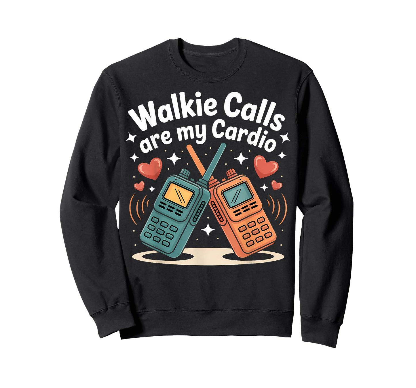 Funny Walkie Calls Are My Cardio Special Education Teacher T-Shirt