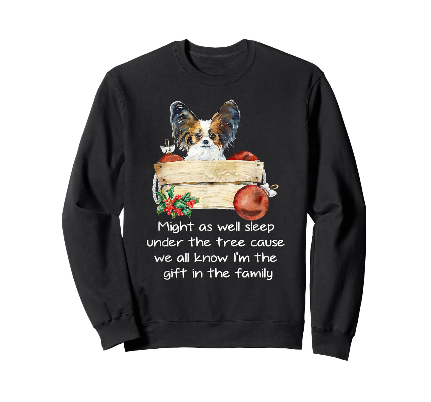 Favorite Family Papillon Puppy Funny Christmas Humor Quote T-Shirt
