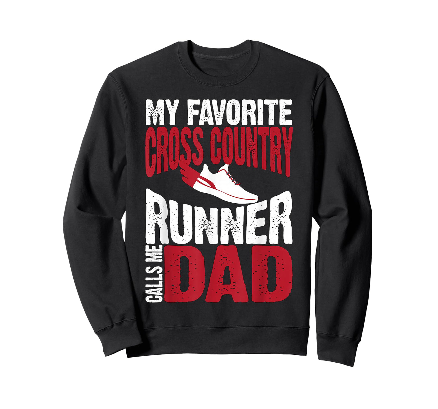 My Favorite Cross Country Runner Calls Me Dad T-Shirt
