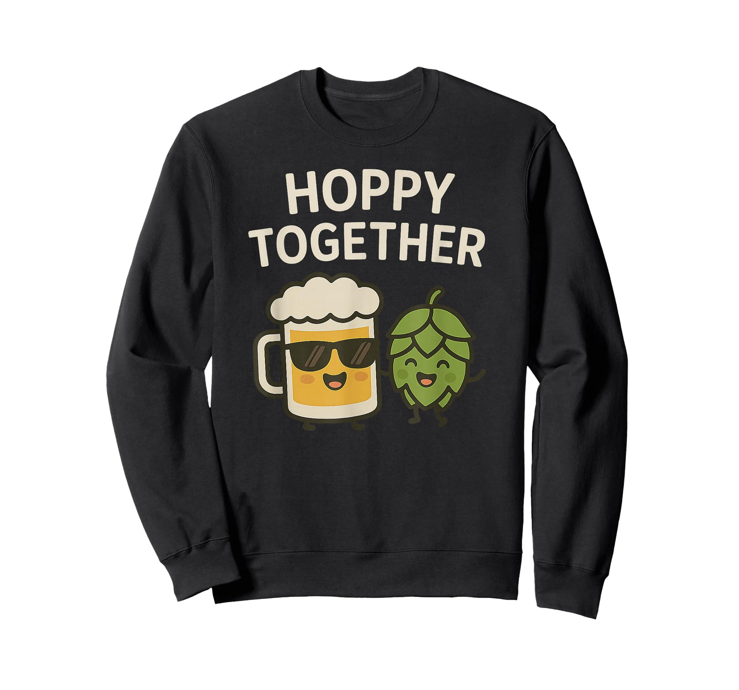 Hoppy Together - Craft Beer & Hops Funny Drinking T-Shirt