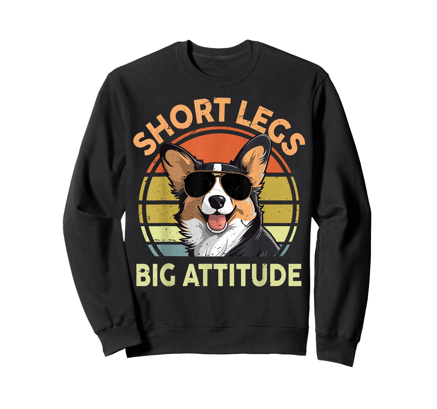 Funny Corgi Short Legs Big Attitude Corgi Gift for Lover T-Shirt