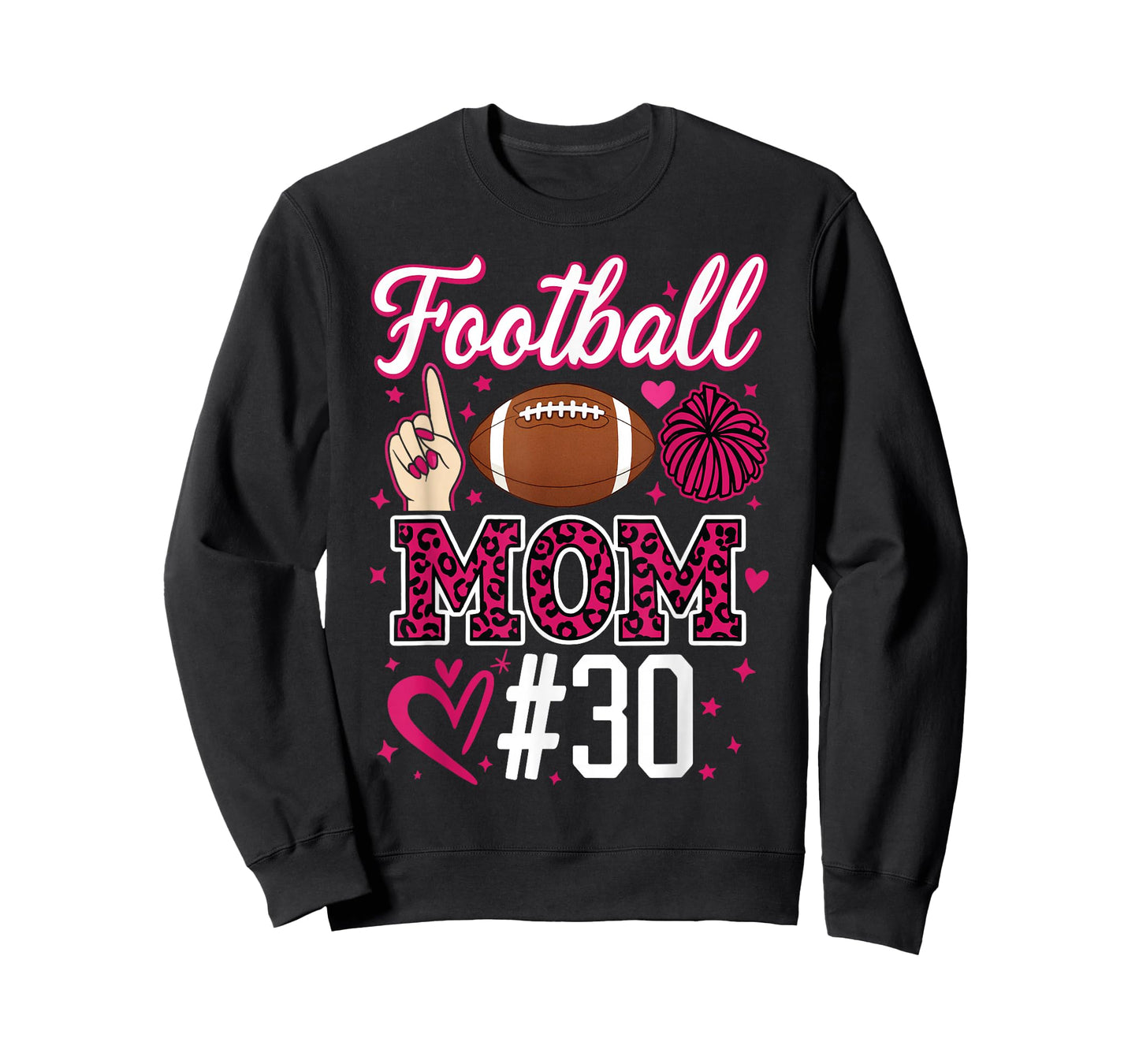 Football Mom #30 Funny Mother Woman Supporter Girl Son Fan T-Shirt