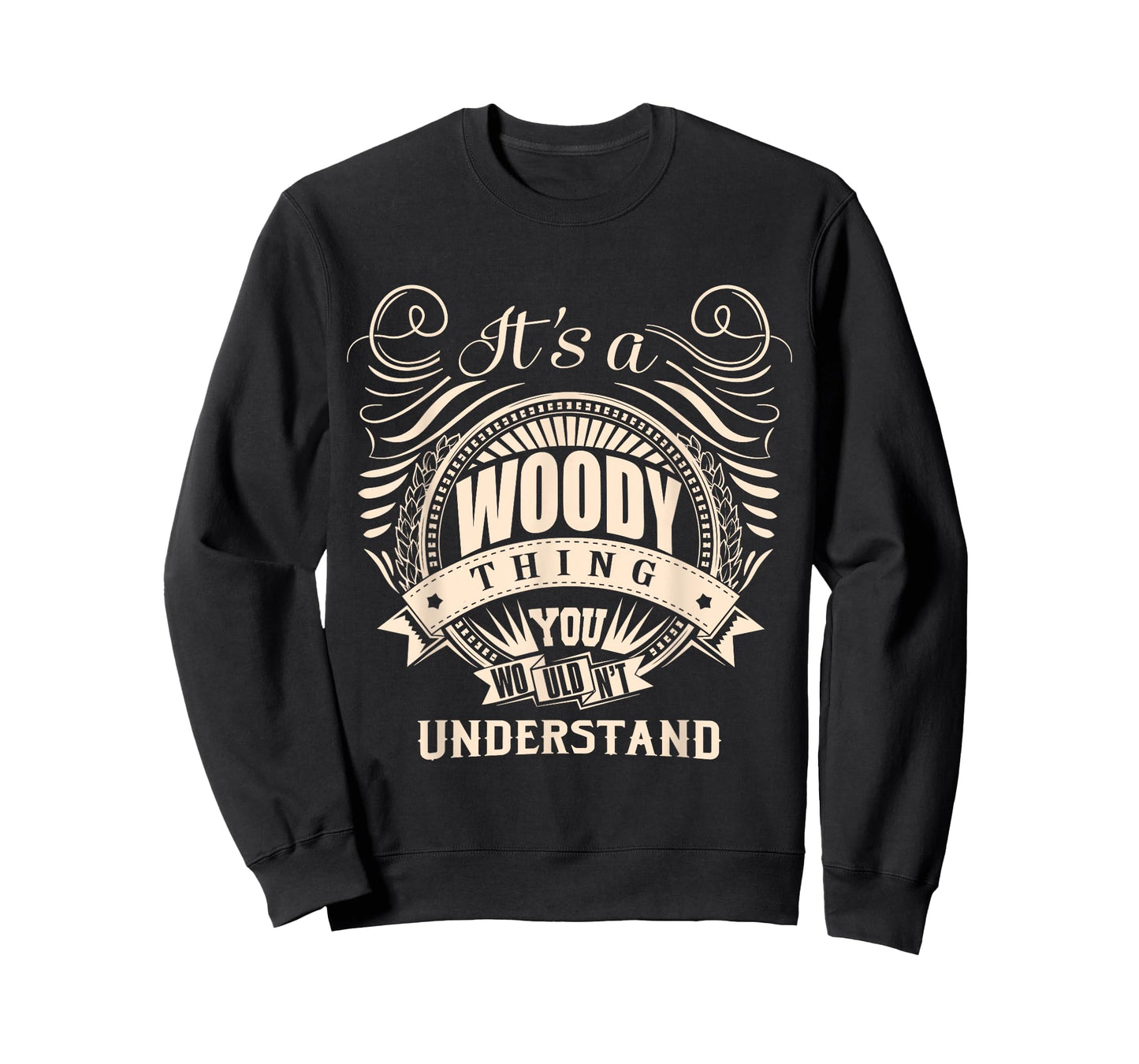 It's a WOODY thing you wouldn't understand Gifts T-Shirt