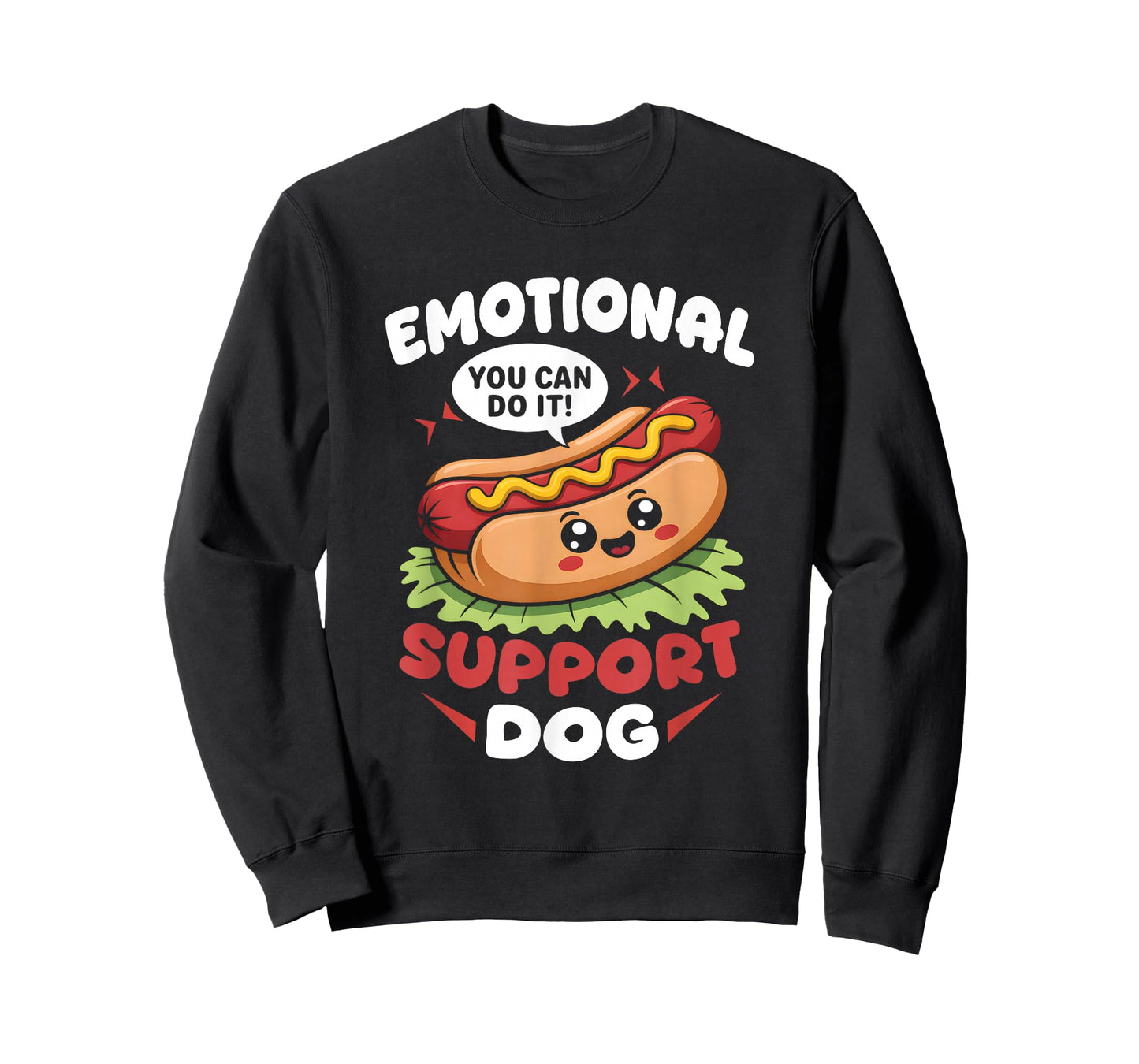 Emotional-Support Dog Hot Dog Kawai Motivational Fast Food T-Shirt