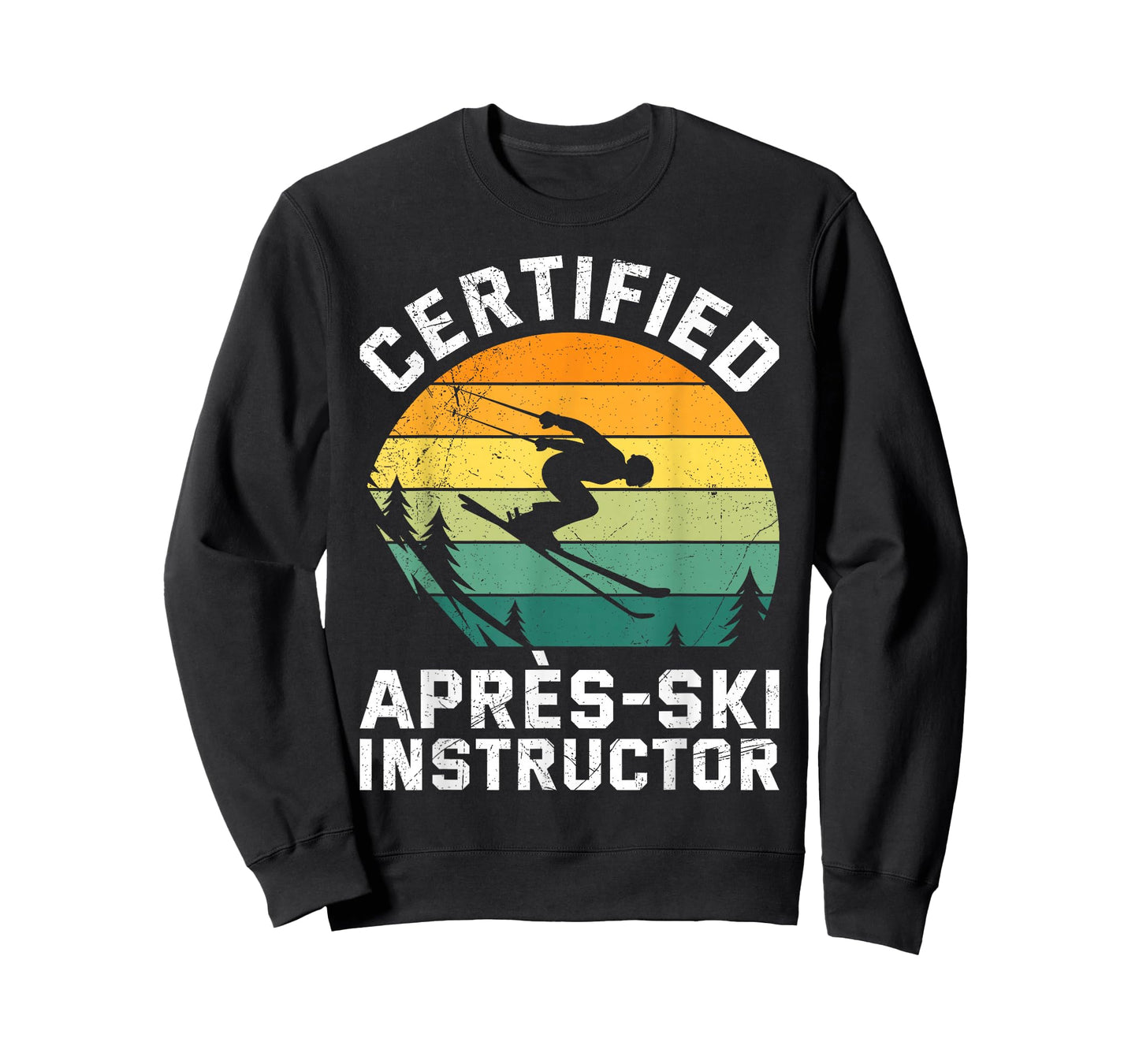 Skifahren Certified Apres-SKI Instructor Funny Skier T-Shirt