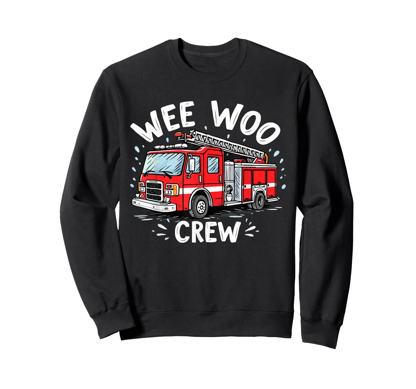 Funny Fire Truck Wee Woo Crew Firetruck Lover Men Women Kids T-Shirt
