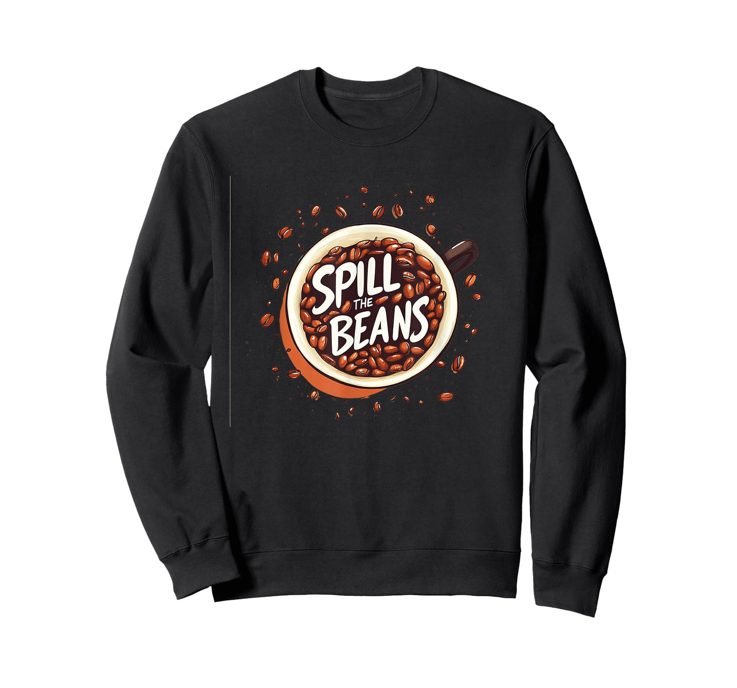 Cool Coffee Cup with Spill the Beans Idiom Statement T-Shirt