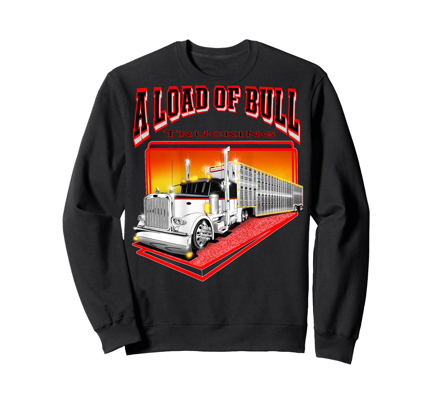 A Load Of Bull Trucking T-Shirt