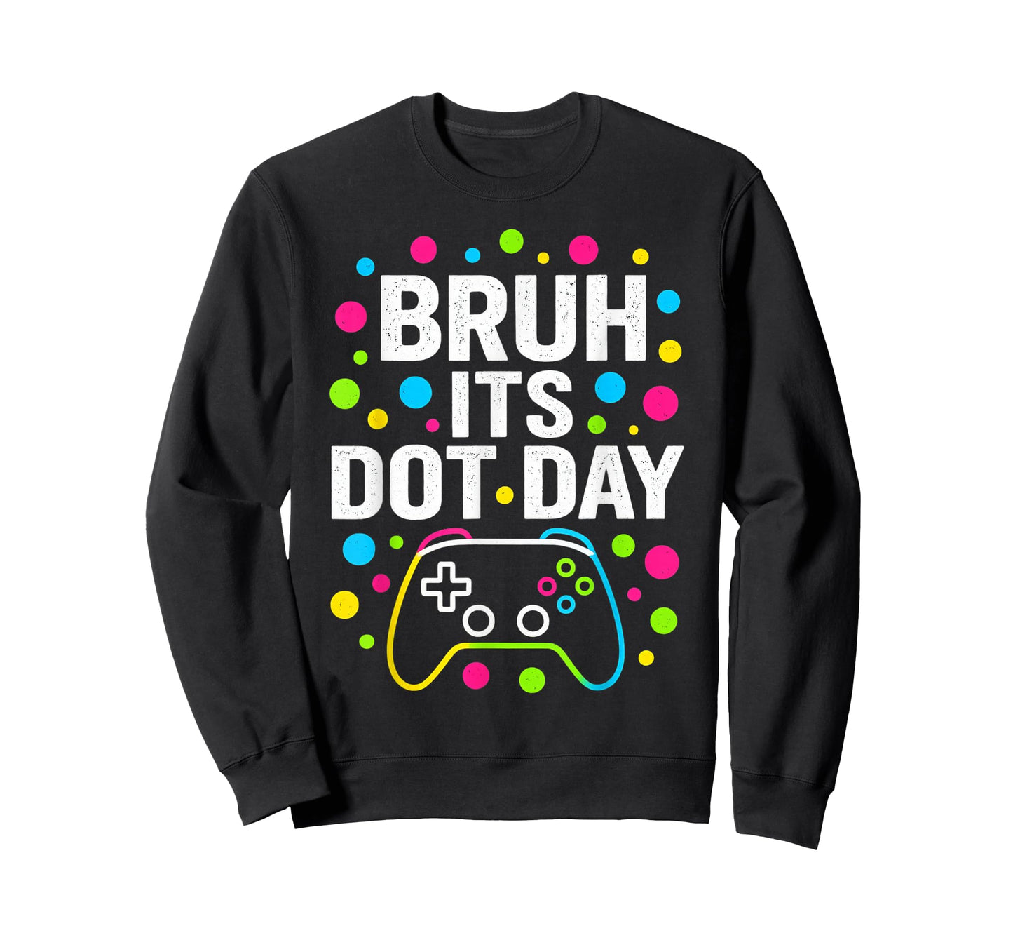 Bruh its Dot Day Colorful Kids Boys Toddler Polka Dots T-Shirt