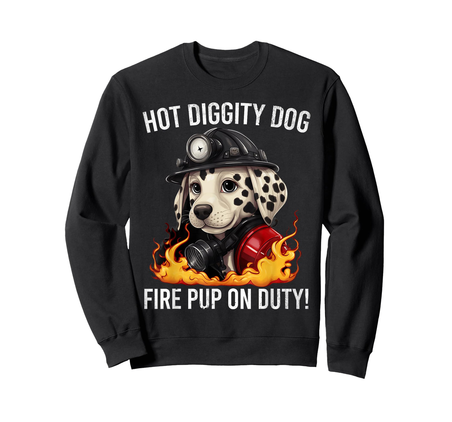 Fire Pup Day - Hot Diggity Dog – Fire Pup on Duty! T-Shirt