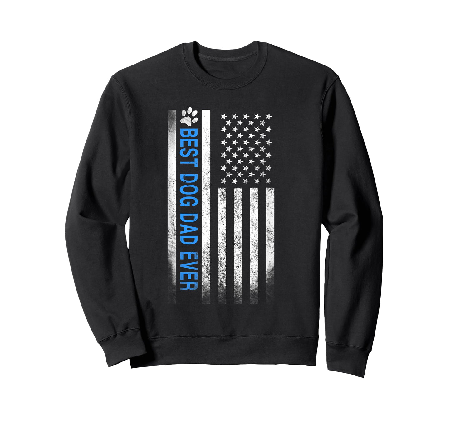 Best Dog Dad Ever American Flag T-Shirt Gift for Best Father T-Shirt for Women Girls Kids Men