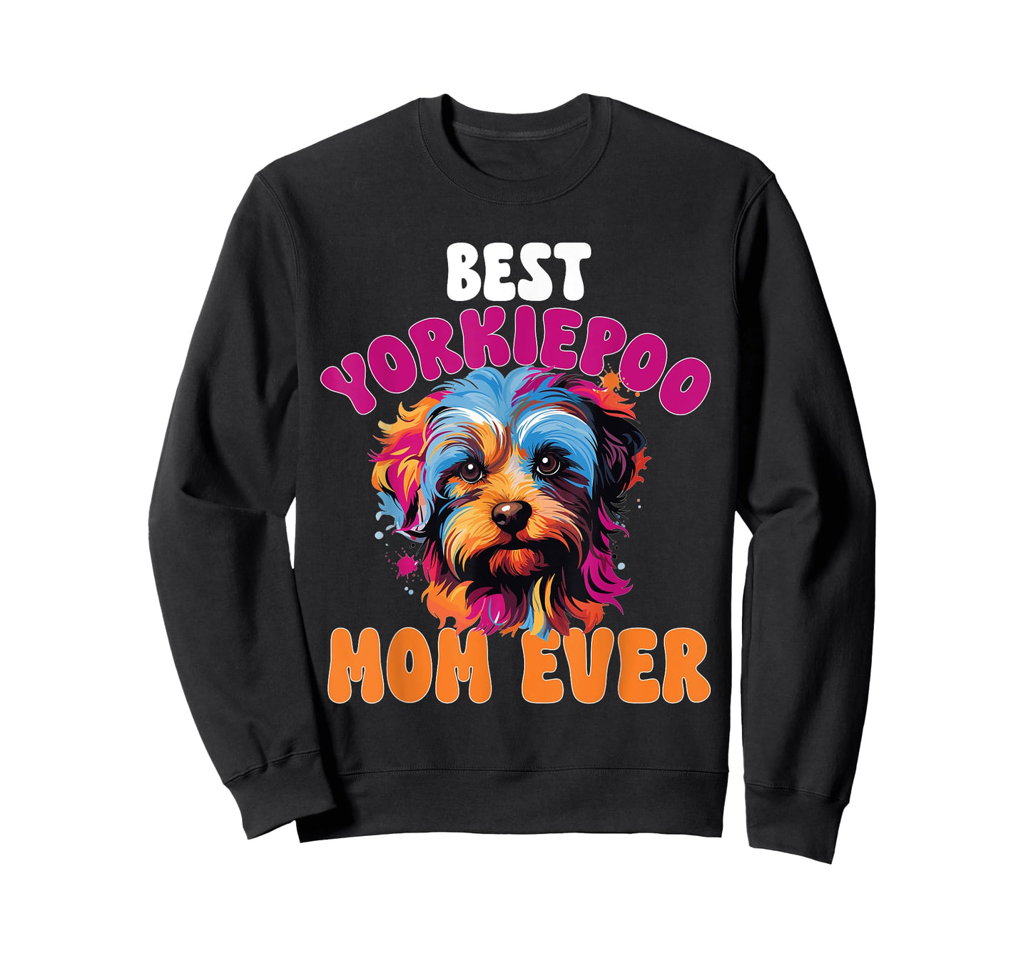 Yorkiepoo Dog Breed Pet Best Yorkiepoo Mom ever T-Shirt for Men Women Kids