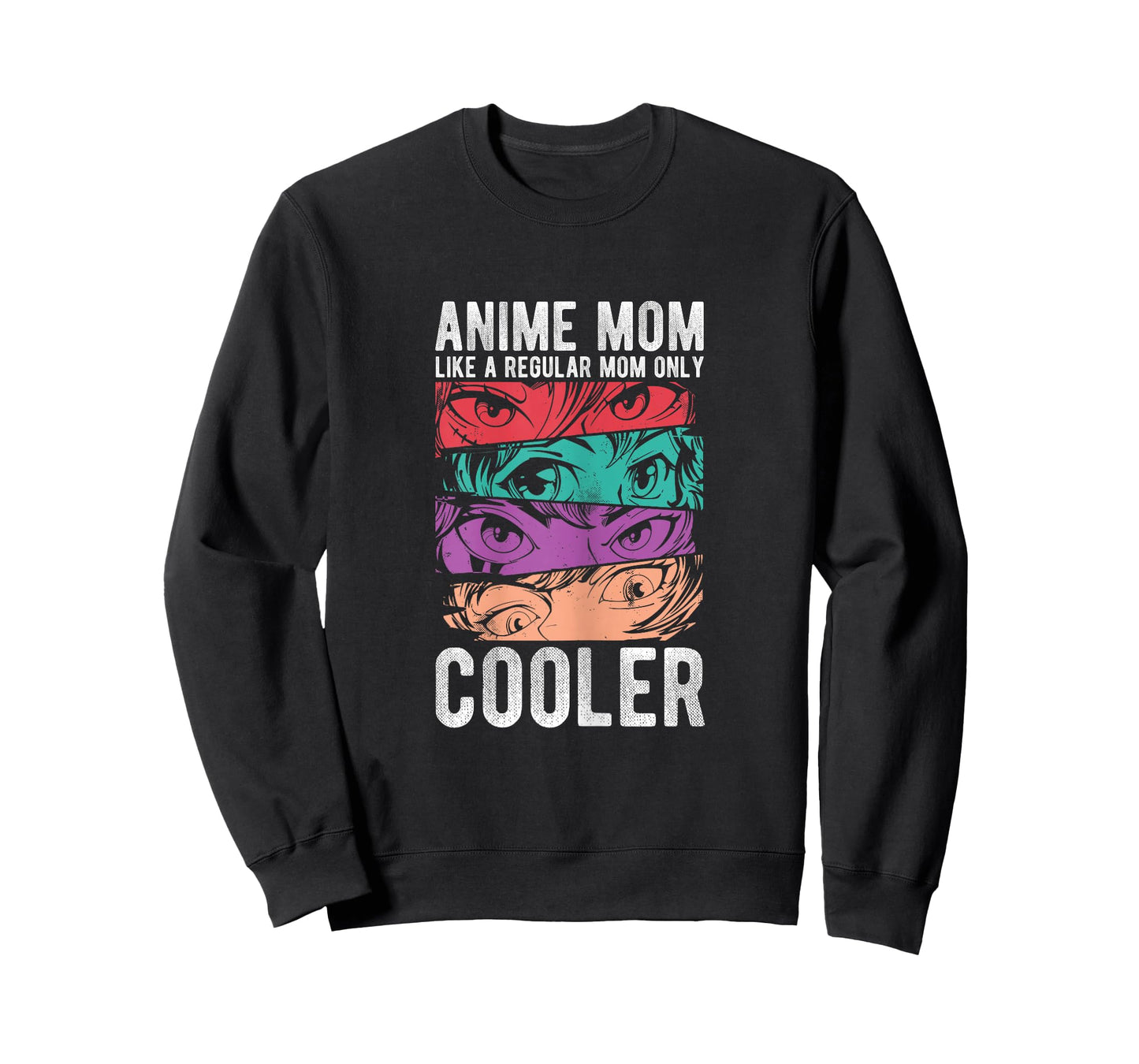 Anime Mom LIKE A REGULAR Mom ONLY COOLER Anime Mom Cool T-Shirt