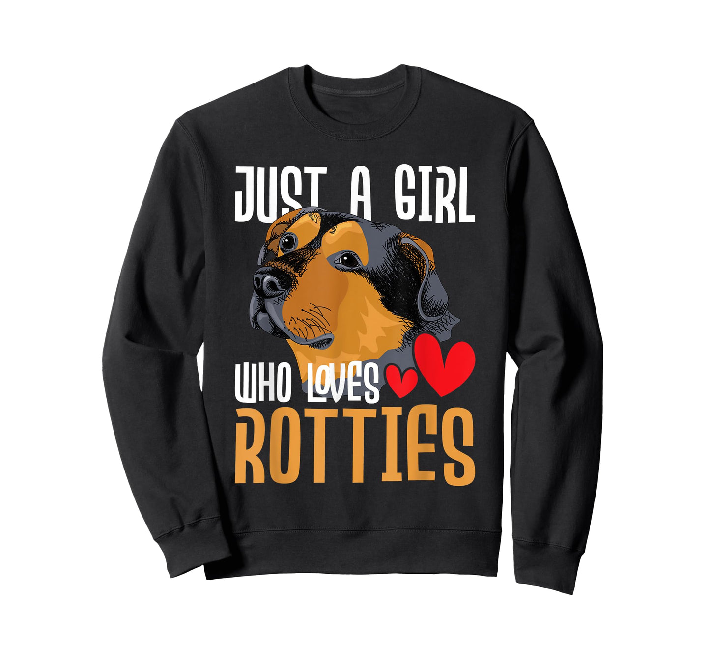 Just A Girl Who Loves Rotties - Rottweiler Dog Owner Puppy T-Shirt