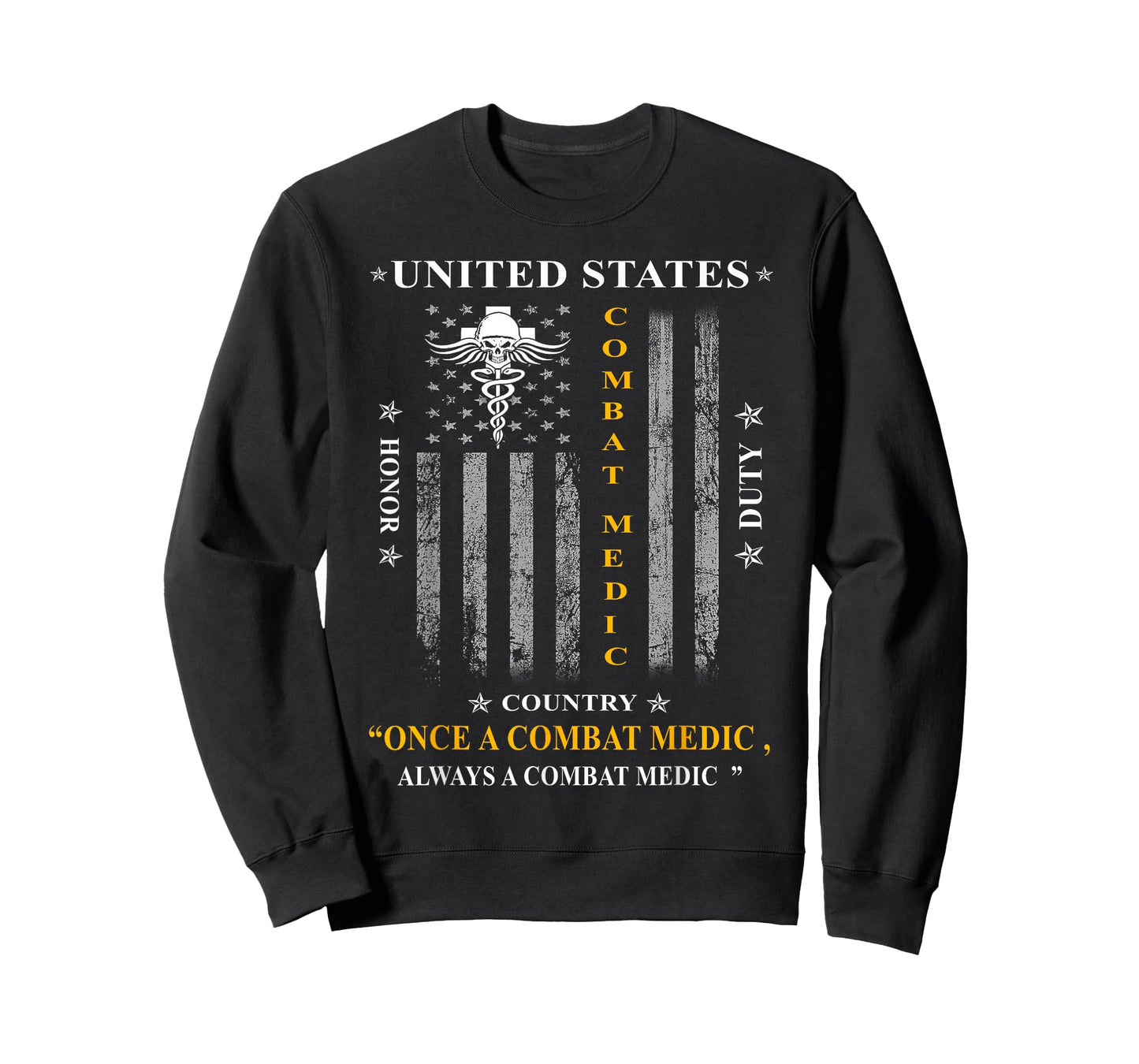 Once a Combat Medic, Always a Combat Medic T-Shirt
