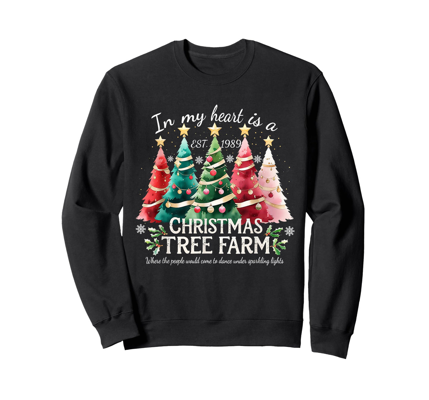 in My Heart is A Christmas Tree Farm Design T-Shirt