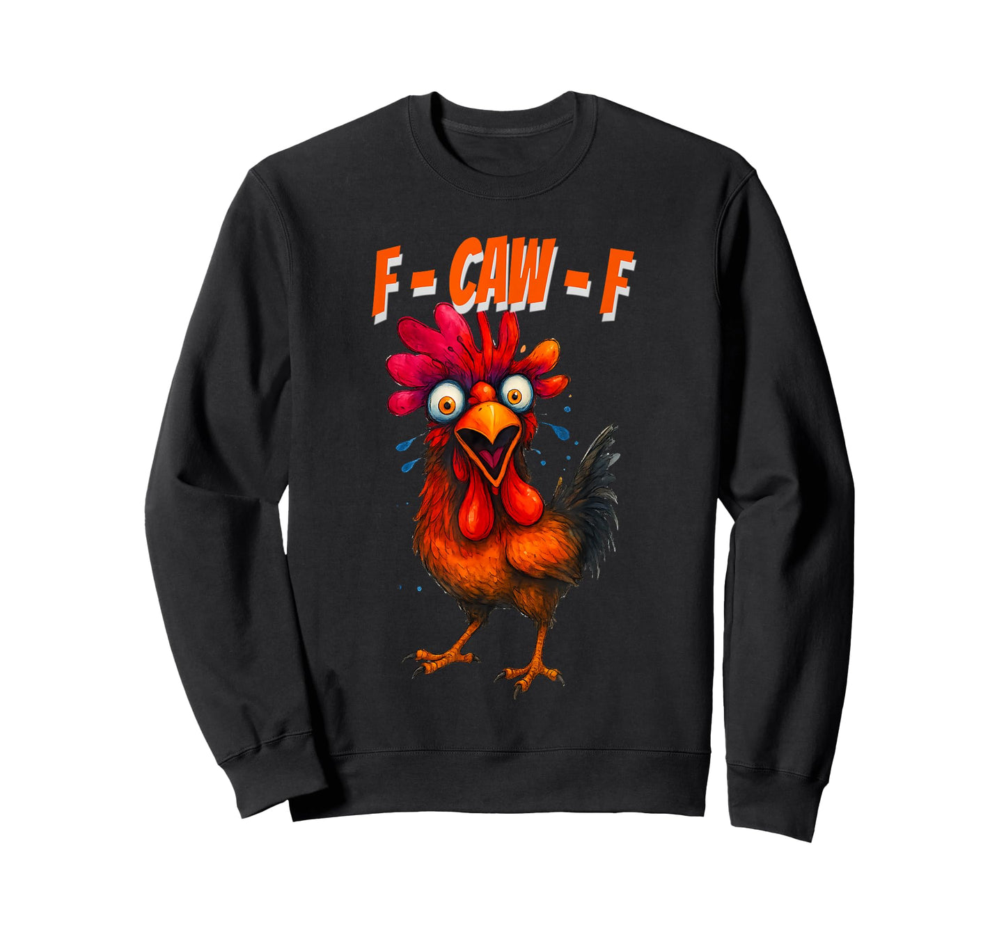 F-CAW-F Funny Chicken Design for Animal Lovers T-Shirt