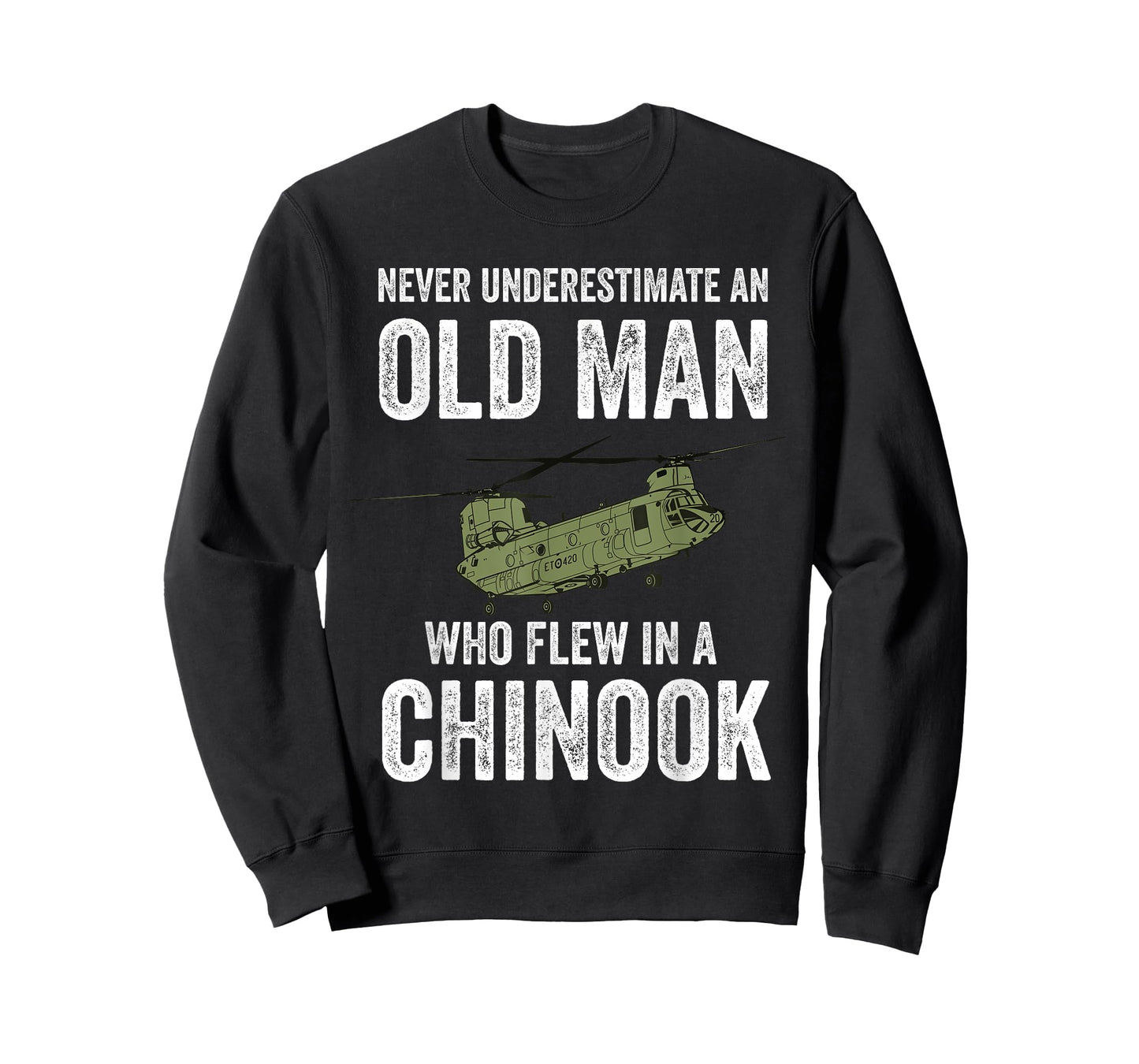 Military Aircraft Collection by Zynx An Old Man Who Flew In A CH-47 Chinook Helicopter Veteran T-Shirt, Small