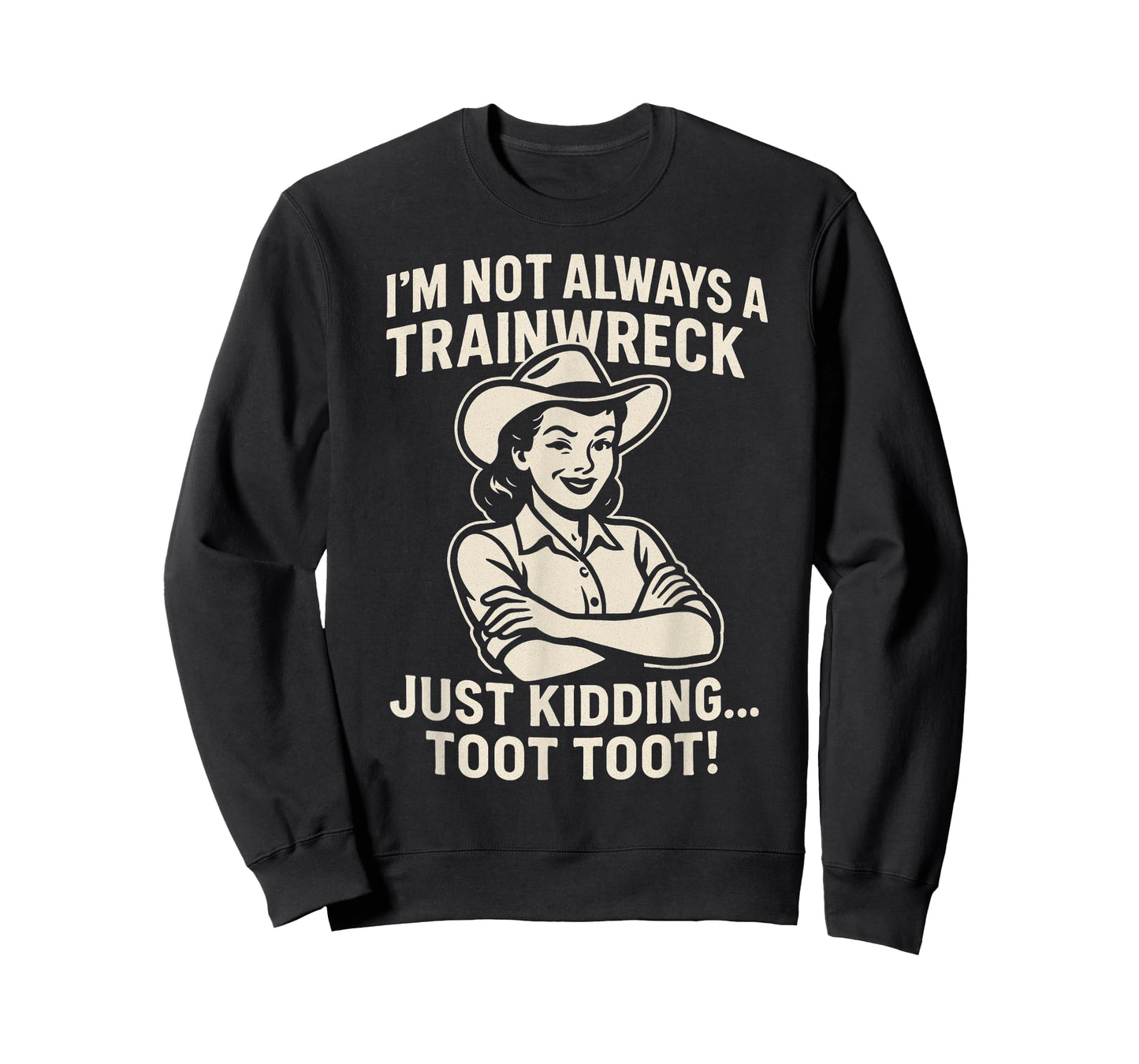 Train Station Women Sarcastic Im Not Always A Train Wreck T-Shirt