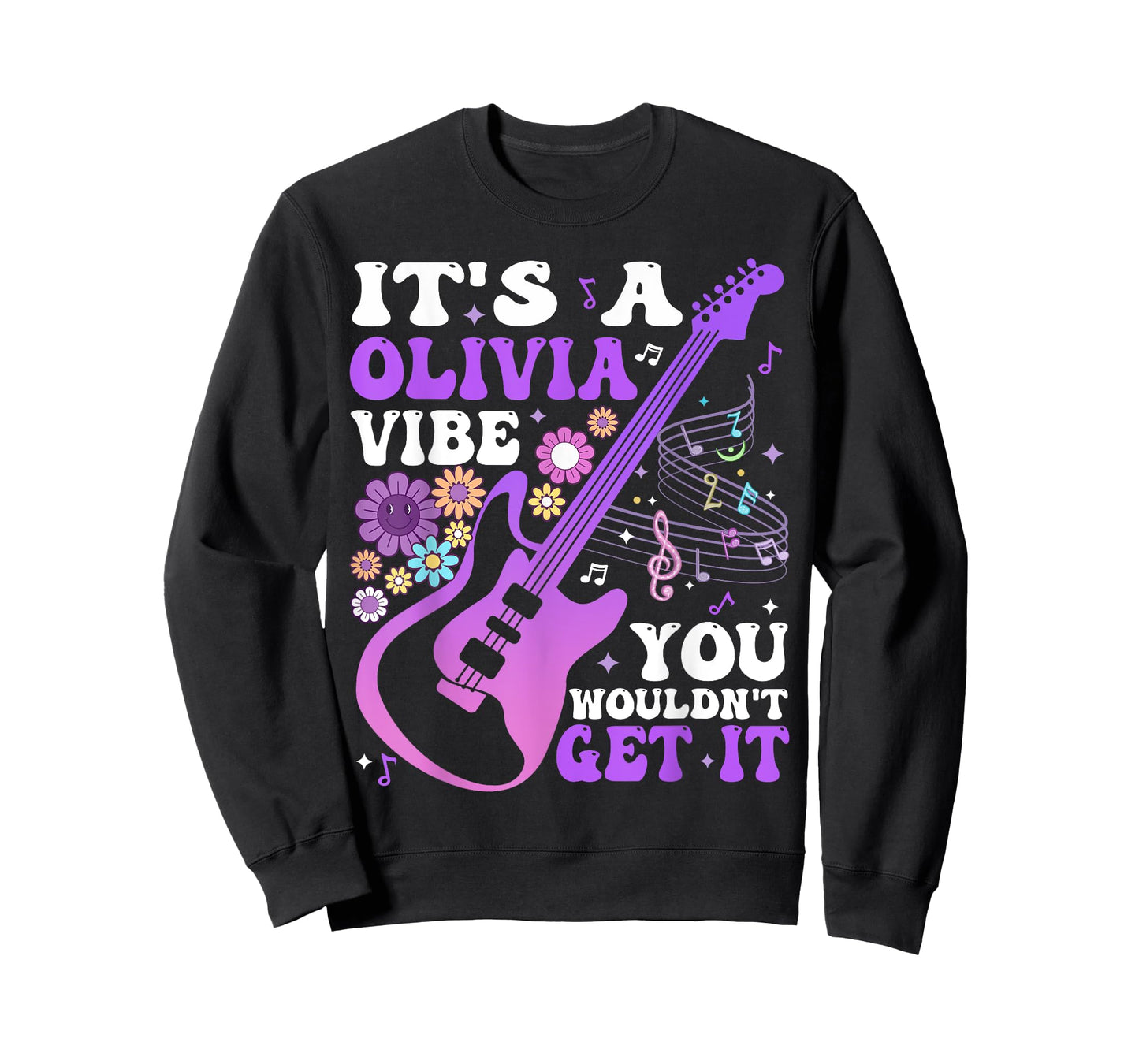 It's A Olivia Vibe You Wouldn't Get It Groovy T-Shirt