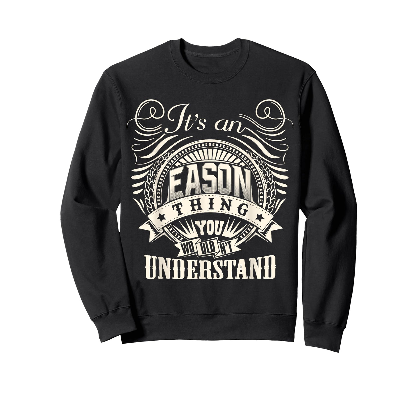 It's An EASON Thing You Wouldn't Understand EASON Family T-Shirt