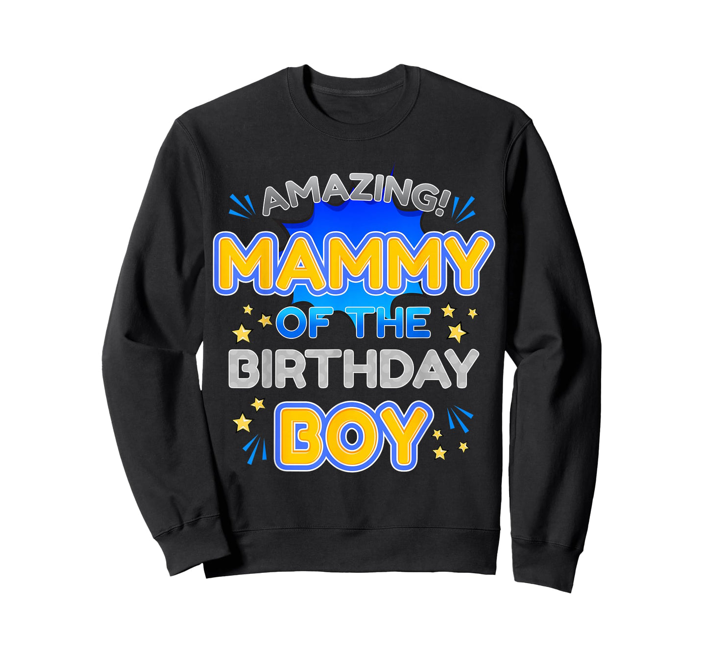 Birthday Boy Celebration Look for Amazing Mammy T-Shirt