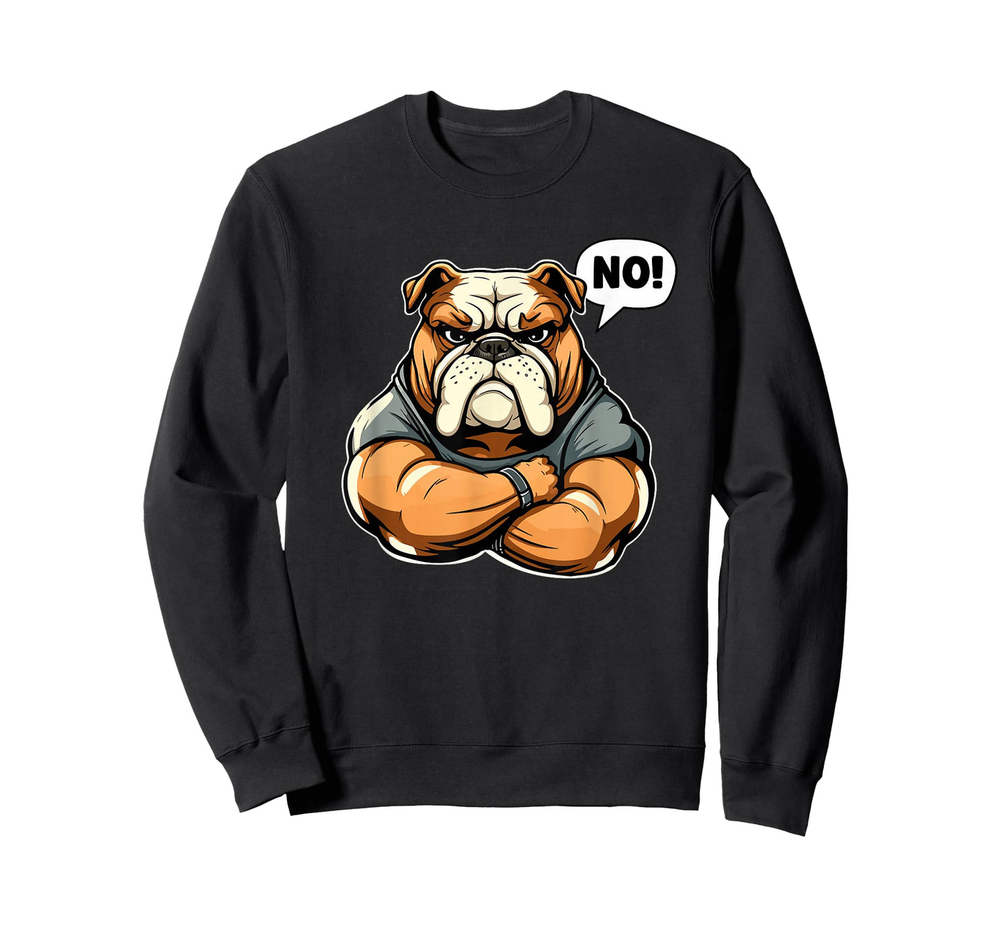 Funny Dog Bulldog - No! T-Shirt