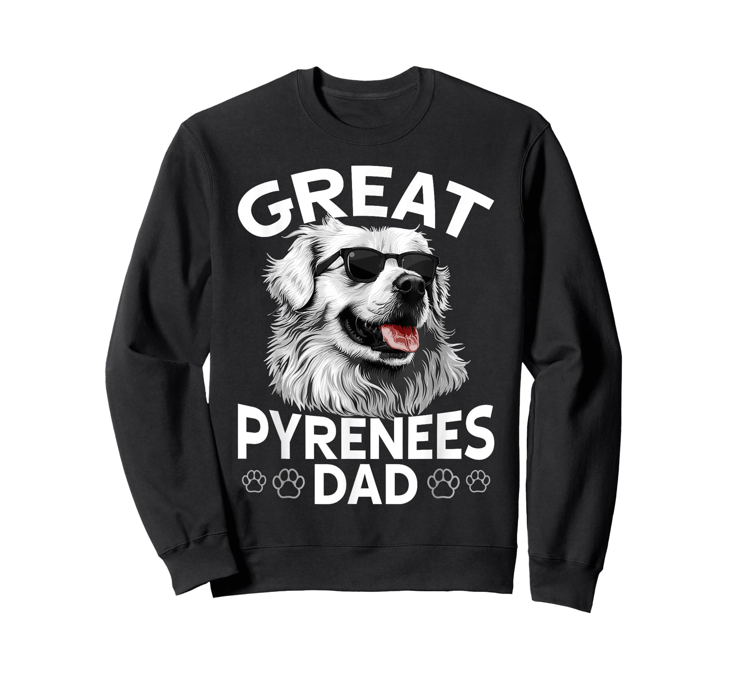 Great Pyrenees Dog Breed Great Pyrenees Dad Men Women Kids T-Shirt
