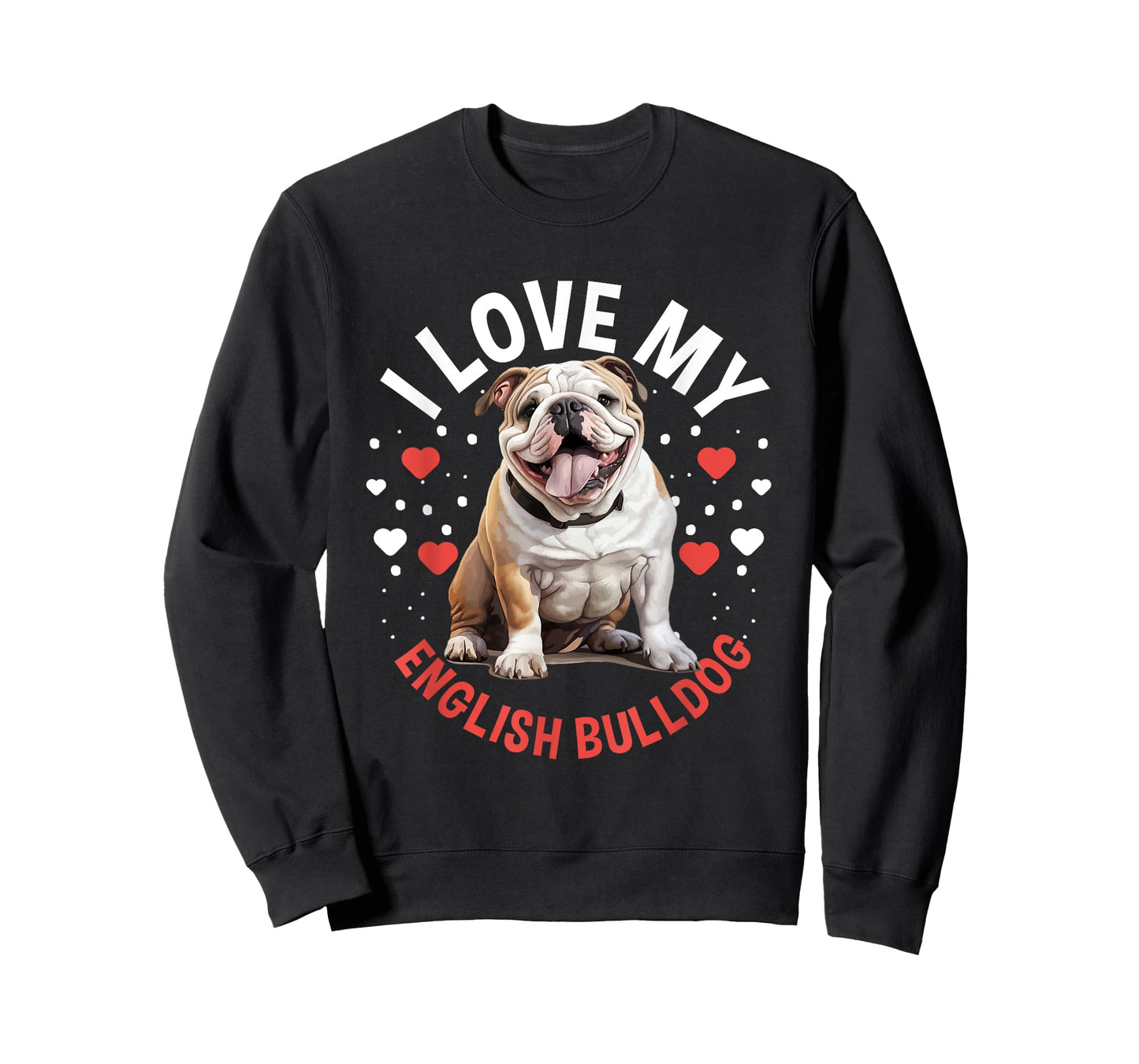 British English Bulldog lover - I Love my English Bulldog Men Women Kids T-Shirt