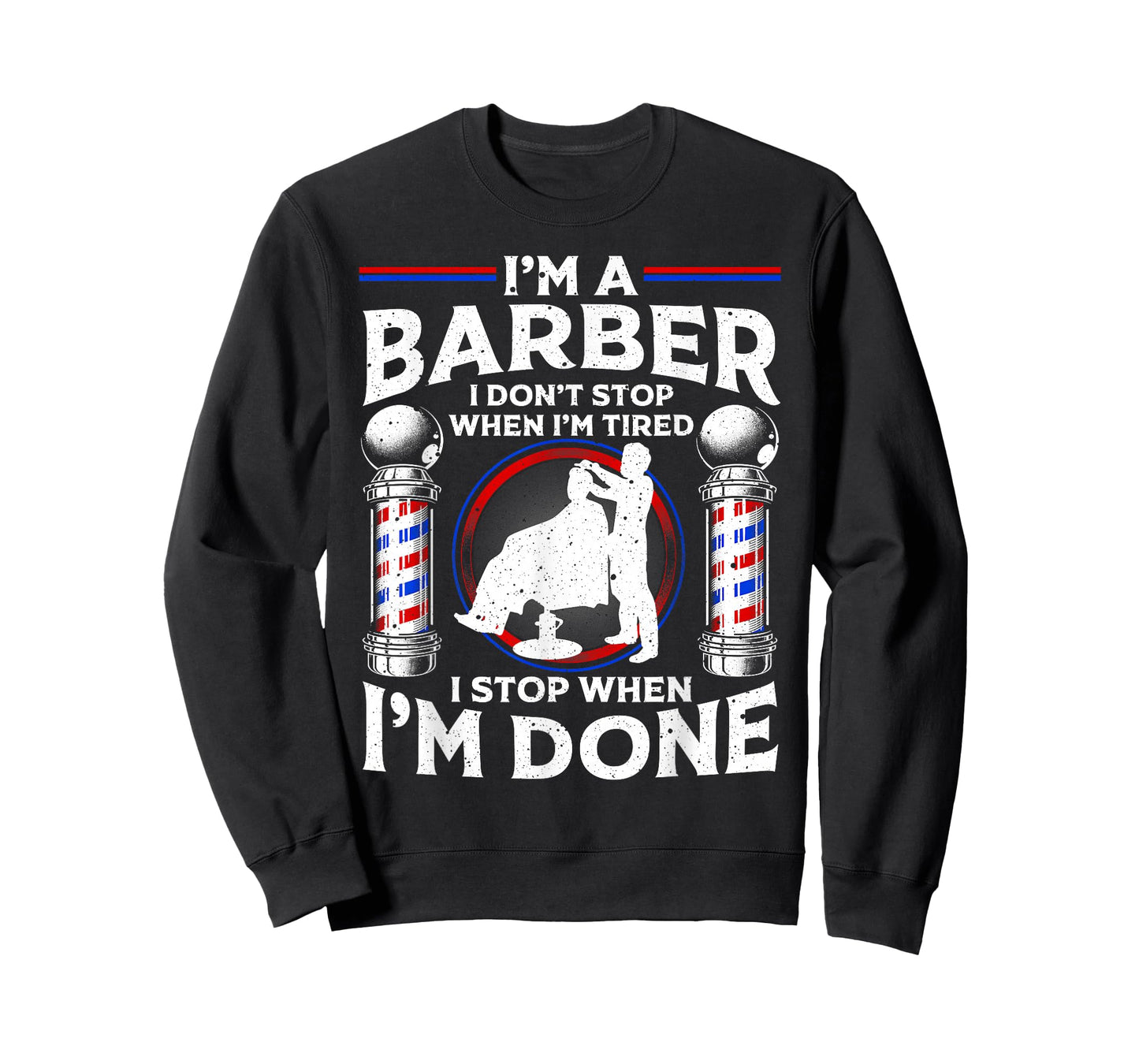 Funny Barber Designs for Men Dad Hairstyling Humor Quote T-Shirt Small