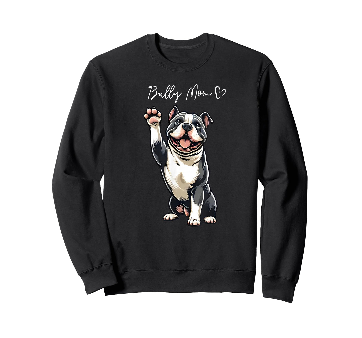 American Bully Pitbull Dog Love Support And Proud Bully Mom T-Shirt