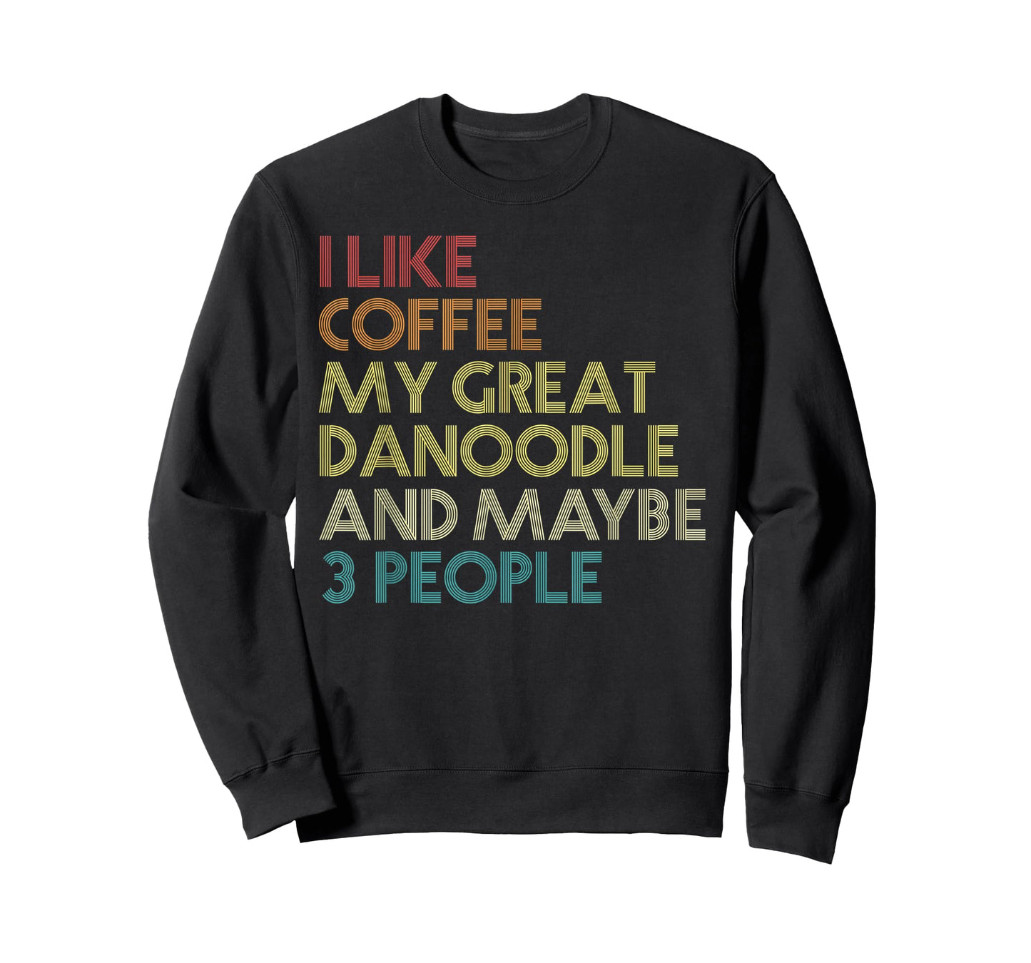 Great Danoodle Dog Owner Gift Coffee Lover Vintage Retro T-Shirt