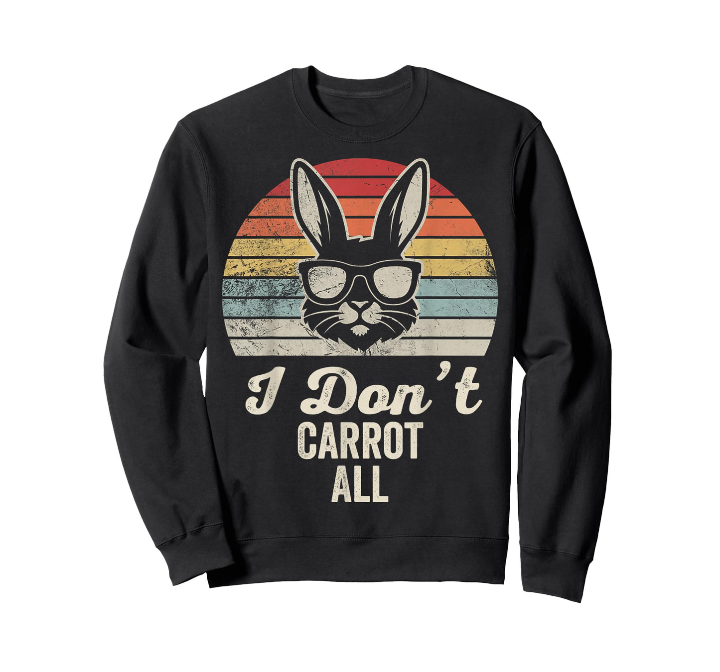 I Don't Carrot All Funny Bunny Quote T-Shirt