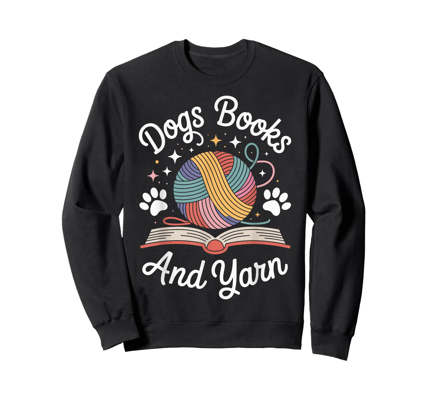 Dogs Books And Yarn Knitter Funny Knitting T-Shirt