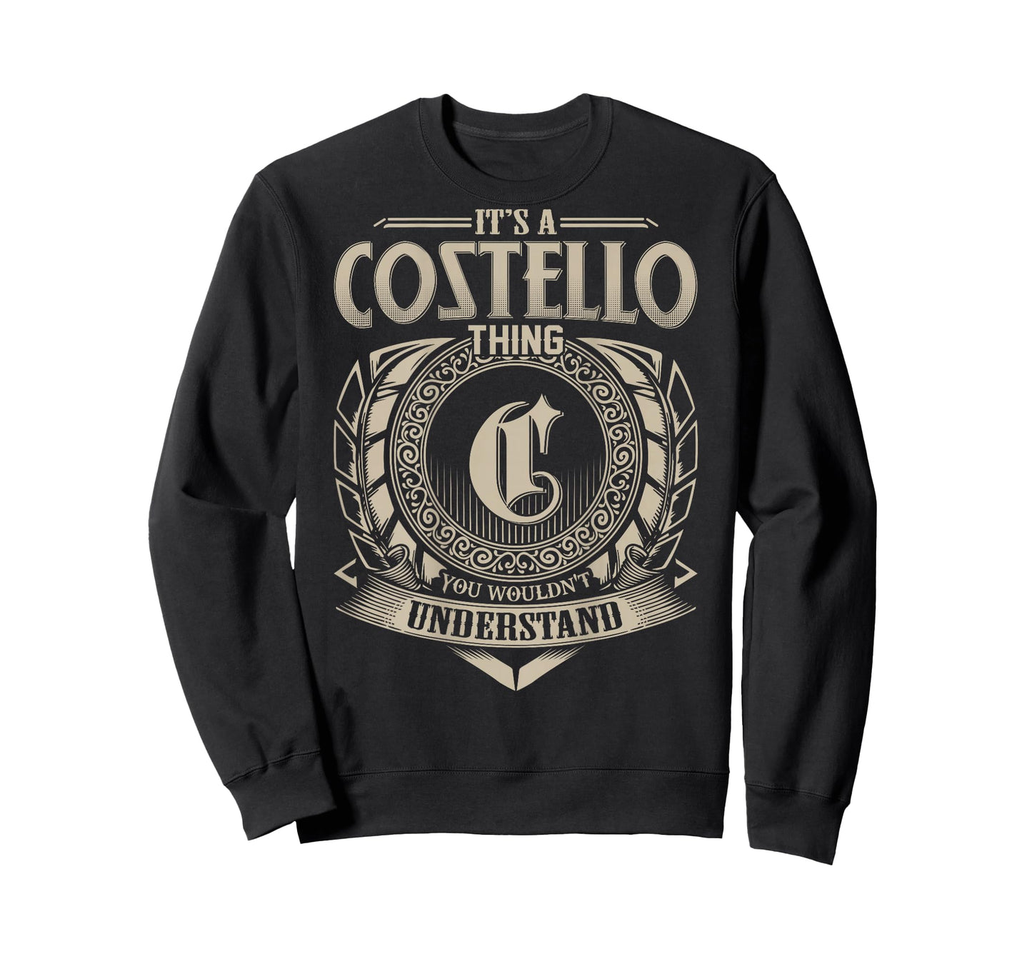 It's A COSTELLO Thing You Wouldn't Understand Family Name T-Shirt