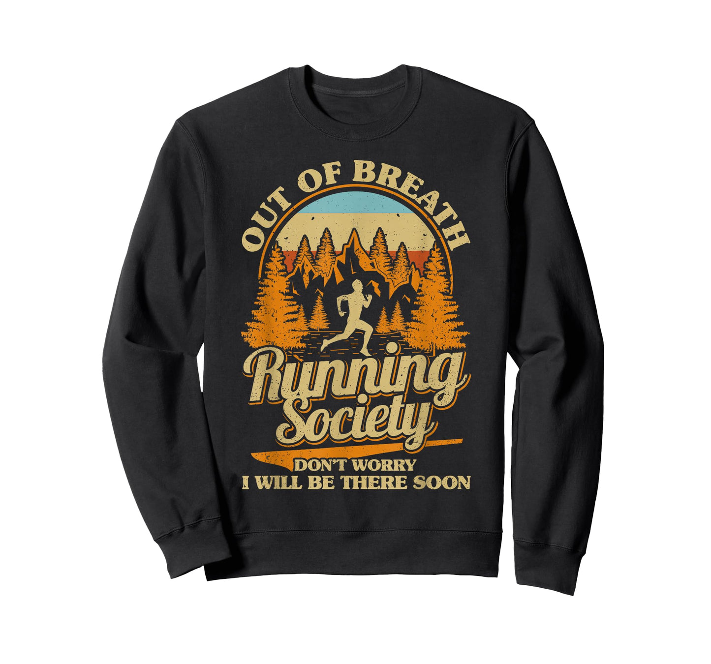 Out of Breath Runny Society Funny Runner Running Men Women T-Shirt